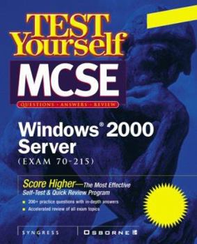 Paperback Test Yourself MCSE Windows 2000 Server (Exam 70-215) Book