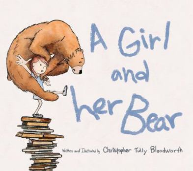 Hardcover A Girl and her Bear Book