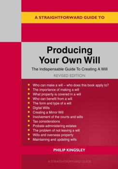 Paperback A Straightforward Guide to Producing Your Own Will Book