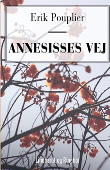 Paperback Annesisses vej [Danish] Book