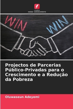 Projectos de Parcerias Público-Privadas para o Crescimento e a Redução da Pobreza