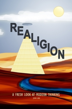 Paperback Realigion: A Fresh Look at Modern Thinking Book