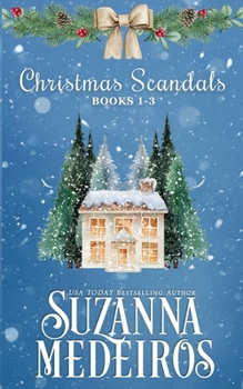 Paperback Christmas Scandals: Books 1-3 Book