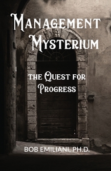 Paperback Management Mysterium: The Quest for Progress Book