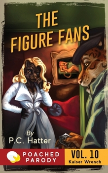 Paperback The Figure Fans: Poached Parody Book