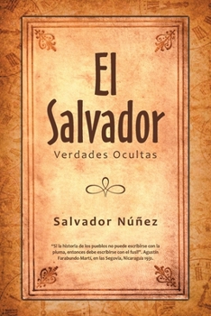 Paperback El Salvador: Verdades Ocultas [Spanish] Book