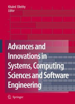 Paperback Advances and Innovations in Systems, Computing Sciences and Software Engineering Book