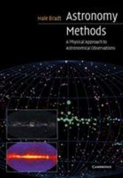 Paperback Astronomy Methods: A Physical Approach to Astronomical Observations Book