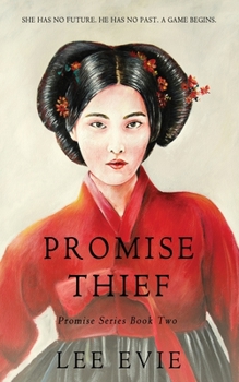 Paperback Promise Thief: A dark romantic story of old Korea Book