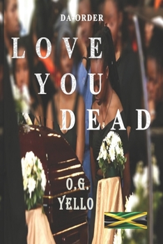 Paperback Love You Dead Book