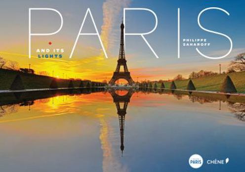 Hardcover Paris and Its Lights Book