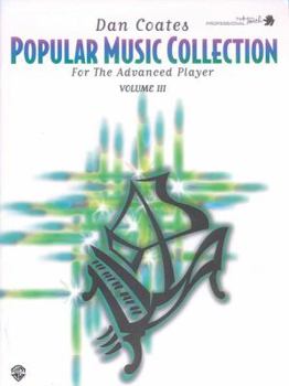 Paperback Dan Coates Popular Music Collection for the Advanced Player, Vol 3 Book