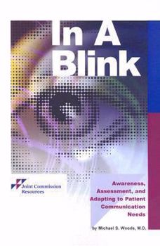 Paperback In a Blink: Awareness, Assessment, and Adapting to Patient Communication Needs Book