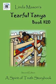 Paperback Tearful Tanya Second Edition: Book # 20 Book