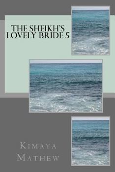 Paperback The Sheikh's Lovely Bride 5 Book