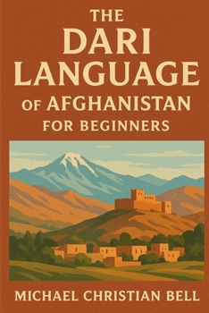 Paperback The Dari language of Afghanistan for beginners Book