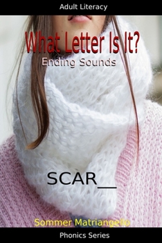 Paperback What Letter Is It? Ending Sounds Book