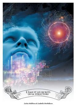 Paperback L'âme et les mystères de sa structure [French] Book