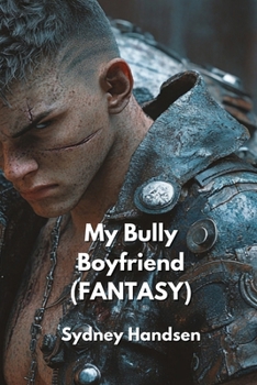 Paperback My Bully Boyfriend (FANTASY) Book