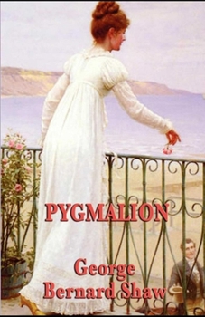Paperback Pygmalion Illustrated Book