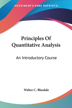 Paperback Principles Of Quantitative Analysis: An Introductory Course Book