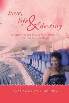 Paperback Love, Life & Destiny Book