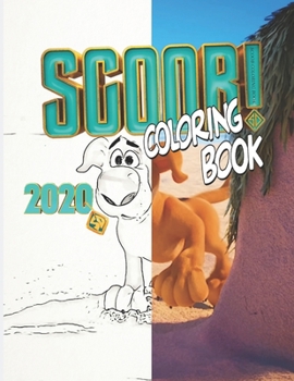 Paperback Scoob Coloring Book: 2020 This amazing coloring book contains 24 high-quality images from Scoob with 24 half-to-half images to help them co Book