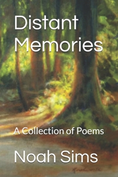 Paperback Distant Memories: A Collection of Poems Book