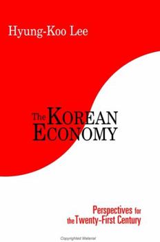 Hardcover The Korean Economy: Perspectives for the 21st Century Book