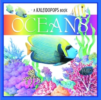 Hardcover A Kaleidopops Book: Oceans Book