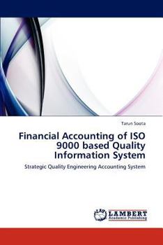 Paperback Financial Accounting of ISO 9000 Based Quality Information System Book