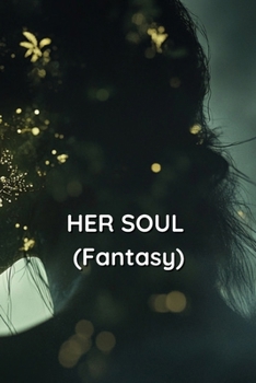 Paperback HER SOUL (Fantasy) Book