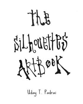 Paperback The Silhouettes Artbook Book