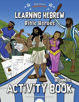 Paperback Learning Hebrew: Bible Heroes Activity Book