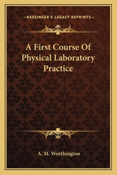 Paperback A First Course Of Physical Laboratory Practice Book