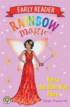 Keira the Film Star Fairy - Book  of the Rainbow Magic