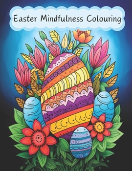 Paperback Easter Mindfulness Colouring Book