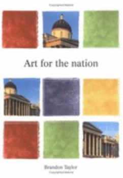 Paperback Art for the Nation : Exhibitions and the London Public, 1747-2001 Paperback Book