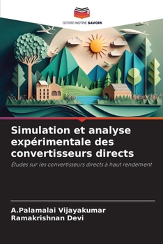 Paperback Simulation et analyse expérimentale des convertisseurs directs [French] Book
