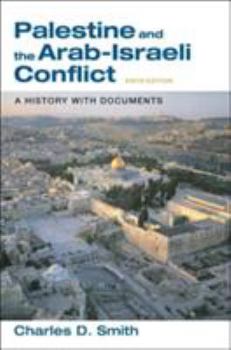 Paperback Palestine and the Arab-Israeli Conflict: A History with Documents Book