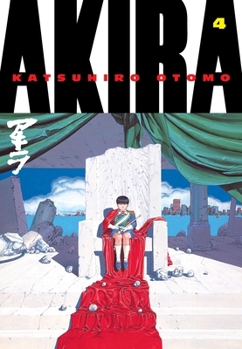 Akira 4 - Book #4 of the Akira: 6 Volumes