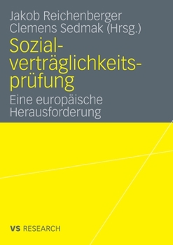 Sozialvertraglichkeitsprufung: Eine Europaische Herausforderung