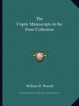 Paperback The Coptic Manuscripts in the Freer Collection Book