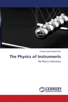 Paperback The Physics of Instruments Book