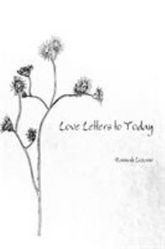 Paperback Love Letters to Today Book