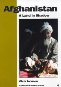 Paperback Afghanistan: A Land in Shadow Book