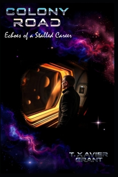 Paperback Colony Road: Part One: Echoes of a Stalled Career Book