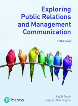 Paperback Exploring Public Relations and Management Communication Book