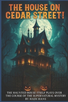 Paperback The House on Cedar Street: Haunted house Book