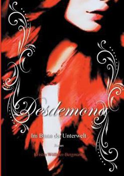 Paperback Desdemona: Im Bann der Unterwelt Band III [German] Book